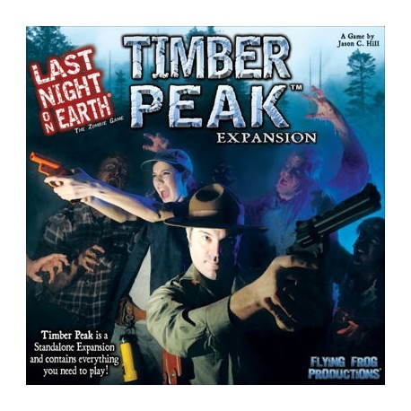 Timber Peak: Last Night on Earth