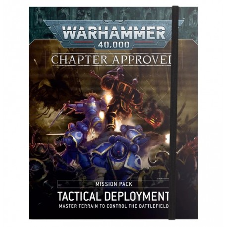 Warhammer 40000: Chapter Approved Mission Pack: Tactical Deployment