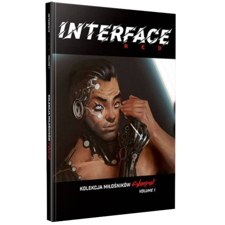 Cyberpunk: Interface Red - Volume 1